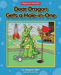 Dear Dragon Gets a Hole-In-One (Library Binding)