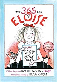 The 365 Days of Eloise: My Book of Holidays (Hardcover)