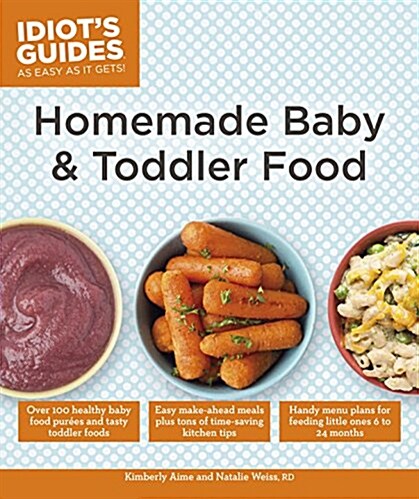 Homemade Baby & Toddler Food (Paperback)