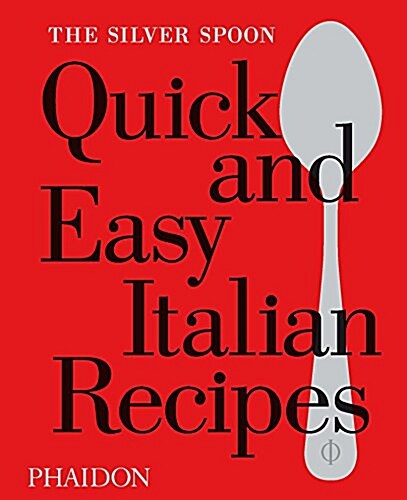Quick and Easy Italian Recipes (Hardcover)