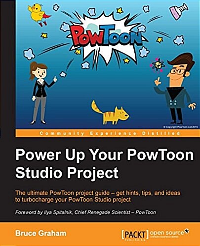 Power Up Your Powtoon Studio Project (Paperback)