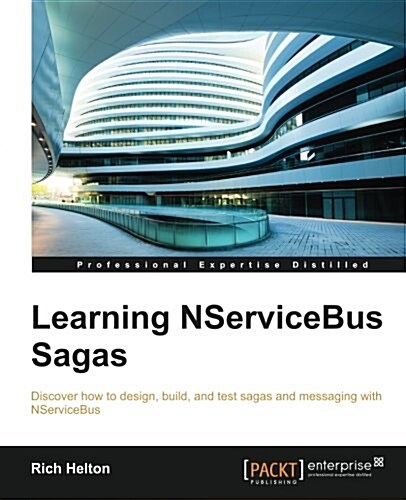 Learning Nservicebus Sagas (Paperback)