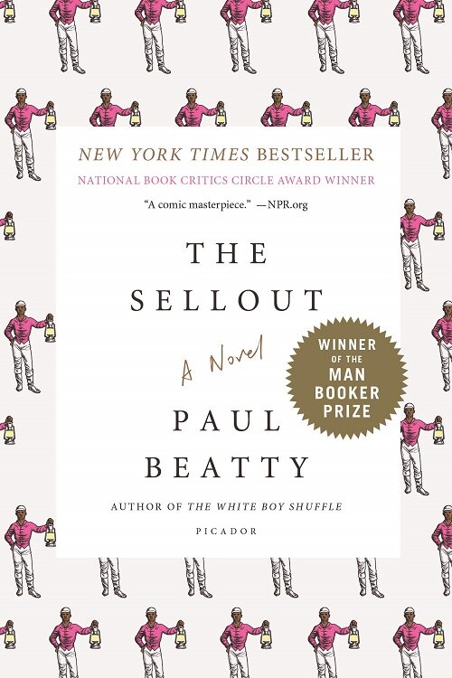Sellout: WINNER OF THE MAN BOOKER PRIZE 2016 (Paperback)