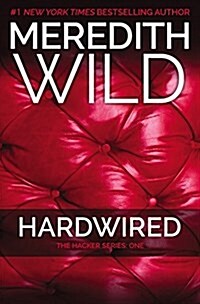 Hardwired: The Hacker Series #1 (Paperback)