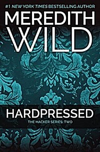 Hardpressed: The Hacker Series #2 (Paperback)