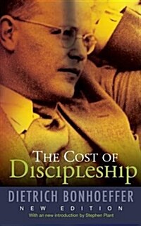 The Cost of Discipleship : New Edition (Paperback, New ed)