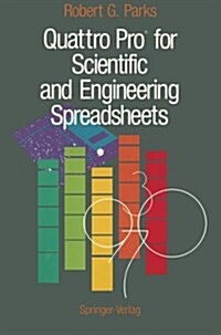 Quattro Pro(r) for Scientific and Engineering Spreadsheets (Paperback, Softcover Repri)