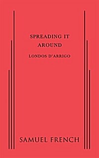 Spreading It Around (Paperback)