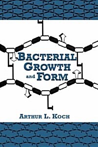 Bacterial Growth and Form (Hardcover, 1995 ed.)