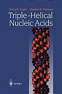 Triple-Helical Nucleic Acids (Hardcover, 1996)