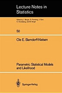 Parametric Statistical Models and Likelihood (Paperback, Softcover Repri)