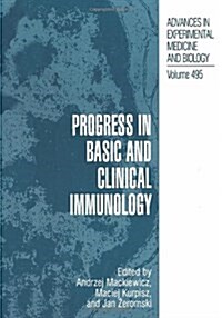 Progress in Basic and Clinical Immunology (Hardcover, 2001)