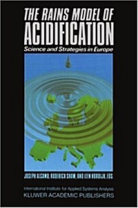 The Rains Model of Acidification: Science and Strategies in Europe (Paperback, 1990)