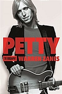 Petty: The Biography (Hardcover)