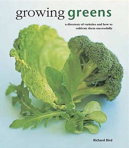 Growing Greens (Hardcover)