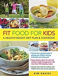 Fit Food for Kids (Paperback)