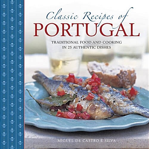Classic Recipes of Portugal (Hardcover)