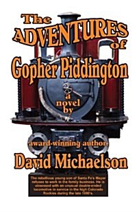 The Adventures of Gopher Piddington (Paperback)