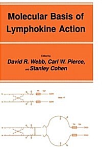 Molecular Basis of Lymphokine Action (Hardcover, 1987)