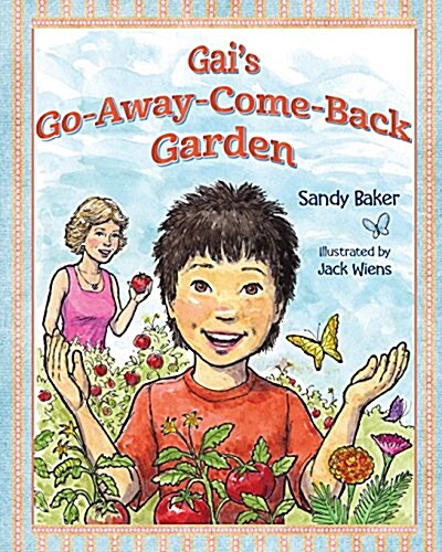 Gais Go-Away-Come-Back Garden (Paperback)