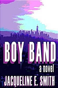 Boy Band (Paperback)