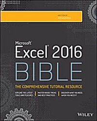 Excel 2016 Bible (Paperback, Revised)
