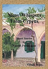 Nicos Whispers from Cyprus (Paperback)