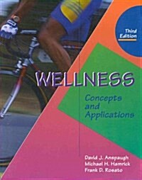 Wellness: Concepts and Applications (Paperback, 3)