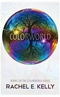 Colorworld: Colorworld Book 1 (Paperback)