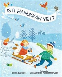 Is It Hanukkah Yet? (Hardcover)