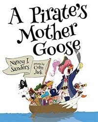 A Pirate's Mother Goose (Hardcover)