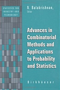 Advances in Combinatorial Methods and Applications to Probability and Statistics (Hardcover, 1997)