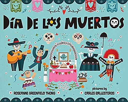 Dia de Los Muertos (Hardcover)