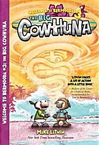 The Big Cowhuna: Volume 3 (Paperback)