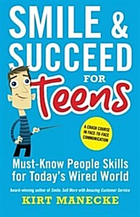 Smile & Succeed for Teens (Paperback)