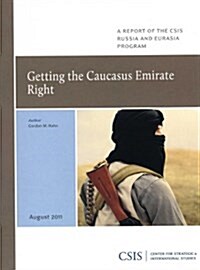 Getting the Caucasus Emirate Right (Paperback)