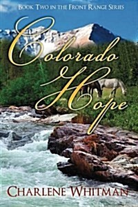 Colorado Hope (Paperback)