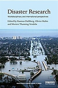 Disaster Research : Multidisciplinary and International Perspectives (Hardcover)