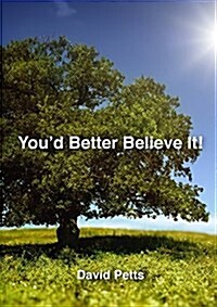 Youd Better Believe It [6th Edition] (Paperback)