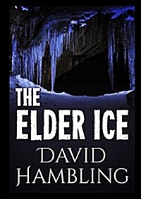The Elder Ice (Paperback)