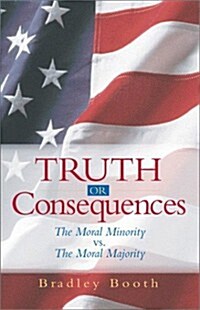 Truth or Consequences (Paperback)