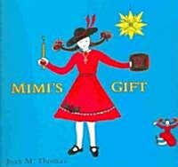 Mimis Gift (Paperback)