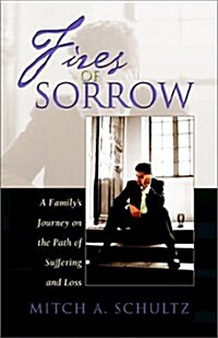 Fires of Sorrow (Paperback)