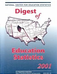 Digest of Education Statistics 2001 (Paperback)