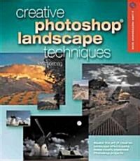 Creative Photoshop Landscape Techniques (Paperback)