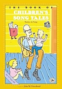 [중고] The Book of Childrens Song Tales (Paperback)
