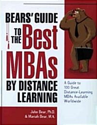 Bears Guide to the Best Mbas by Distance Learning (Paperback)