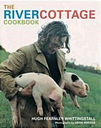 The River Cottage Cookbook (Hardcover)