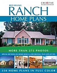 Best-Selling Ranch Home Plans (Paperback)