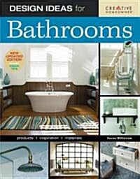 Design Ideas for Bathrooms, 2nd Edition (Paperback, 2, New, Updated)